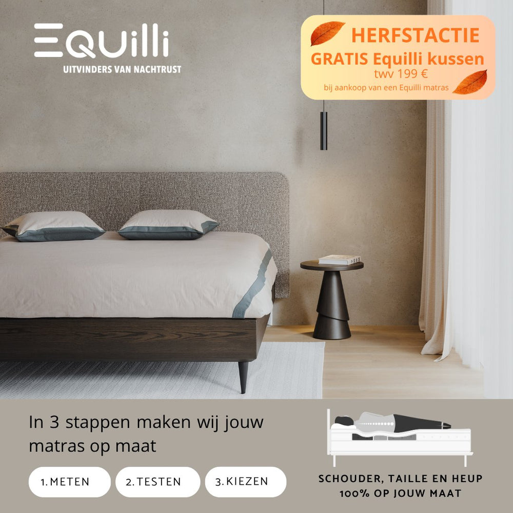 Een Equilli kussen cadeau bij je matras